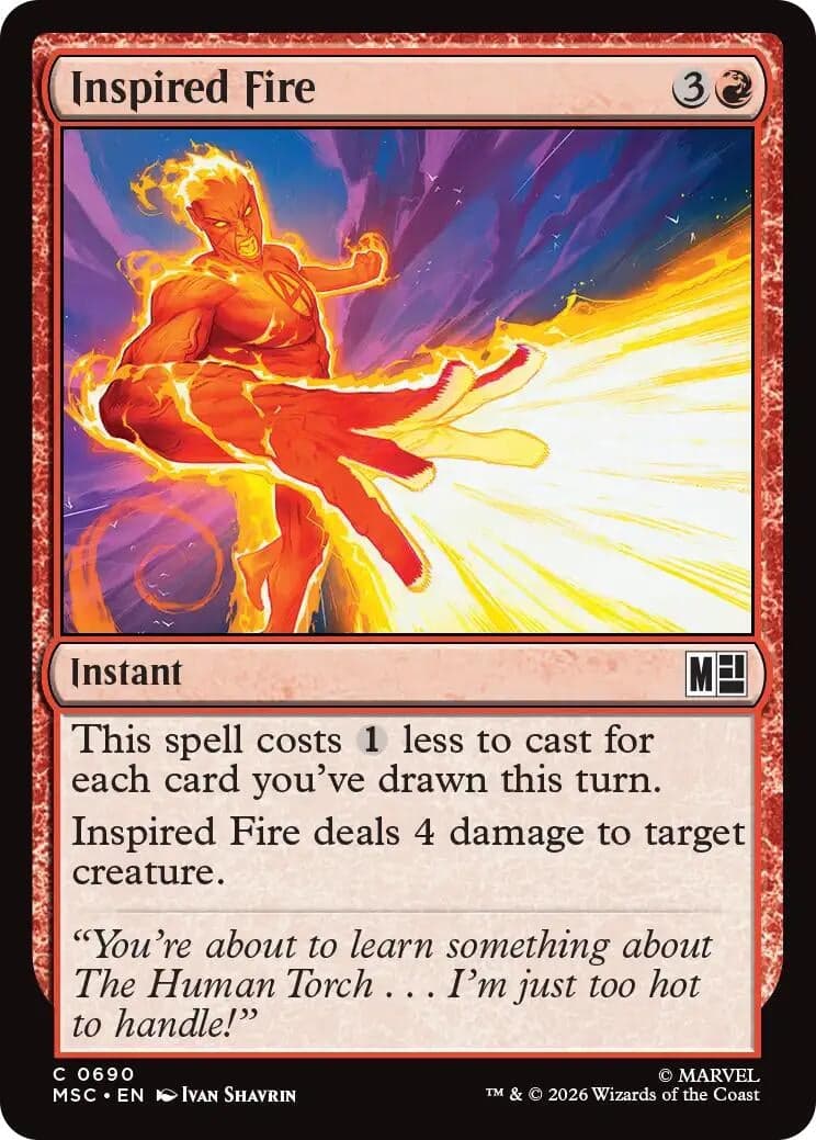Inspired Fire (690) (Commander: Marvel Super Heroes) (MSC)