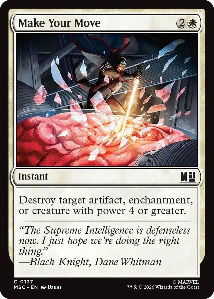 Make Your Move (Surge Foil) (137) (Foil) (Commander: Marvel Super Heroes) (MSC)